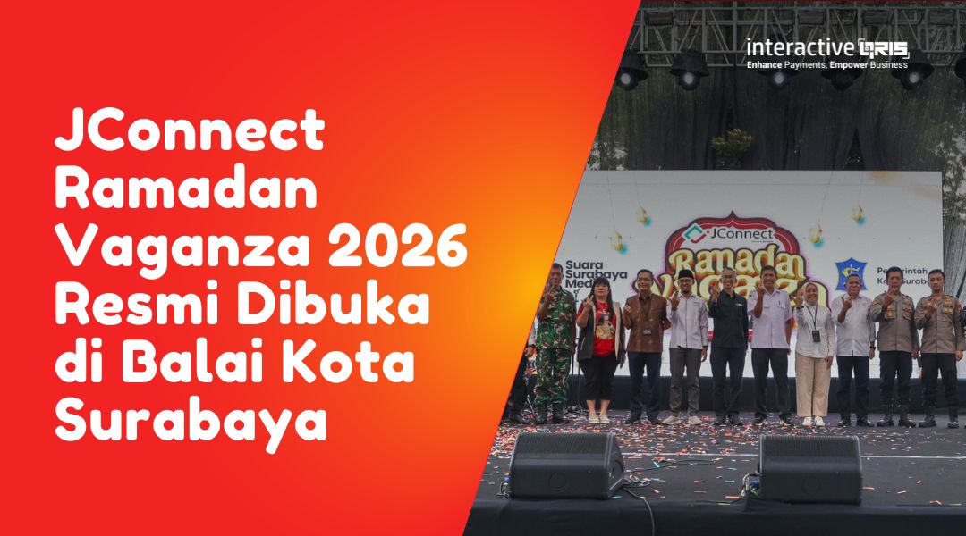 Berita QRIS : JConnect Ramadan Vaganza 2026 Dorong Transaksi QRIS dan Penguatan UMKM Surabaya